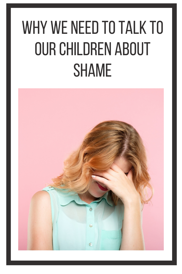 why we need to talk to our children about shame