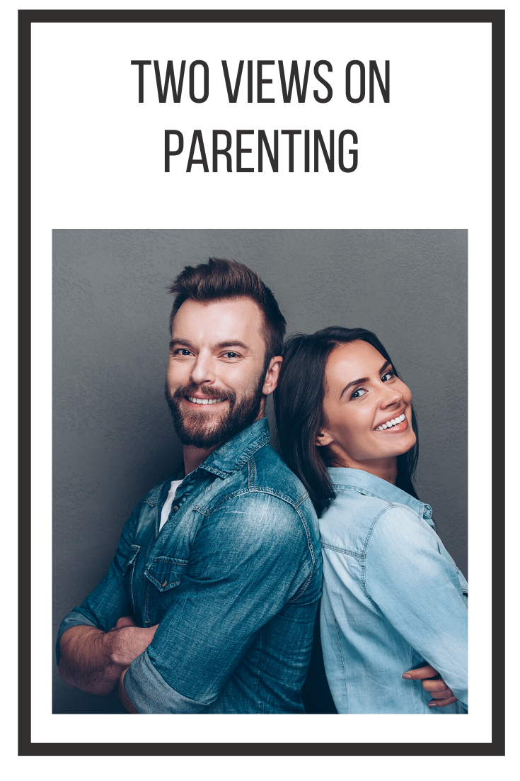 Two Views On Parenting