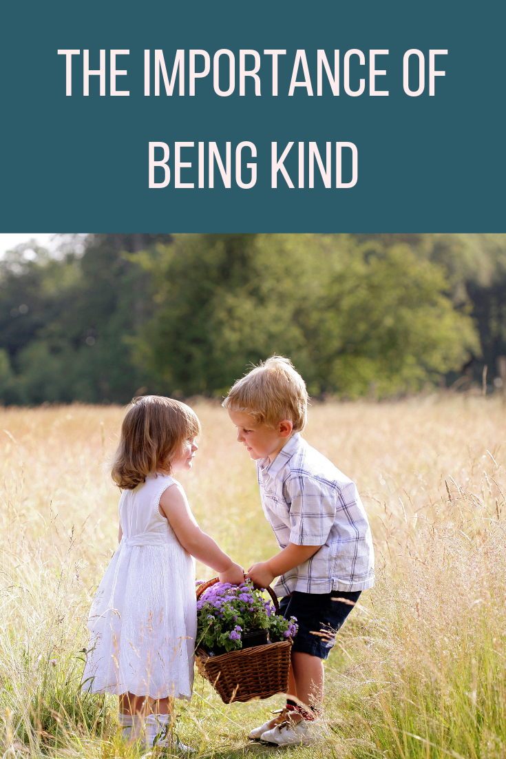 The importance of being kind