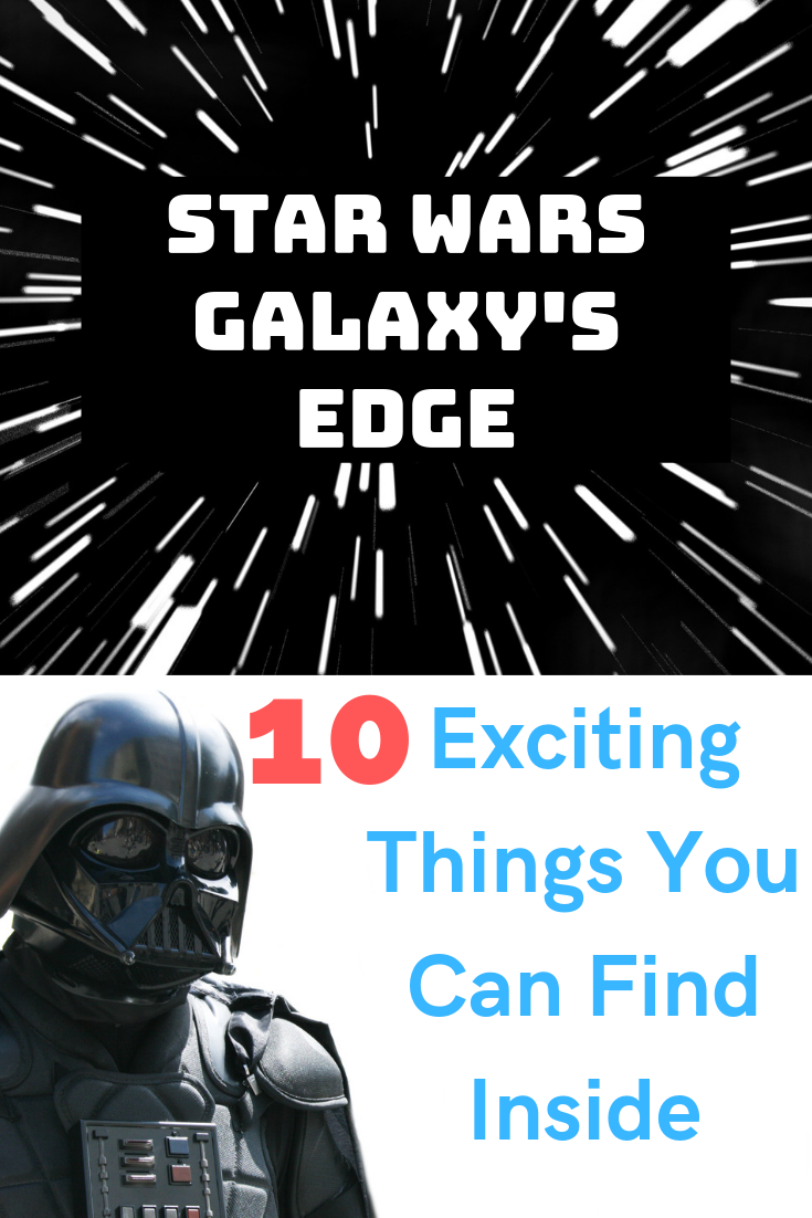 Star Wars Galaxy's Edge Things To Do