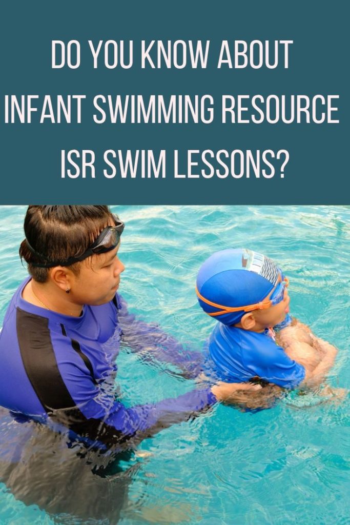 Do You Know About Infant Swimming Resource ISR Swim Lessons?