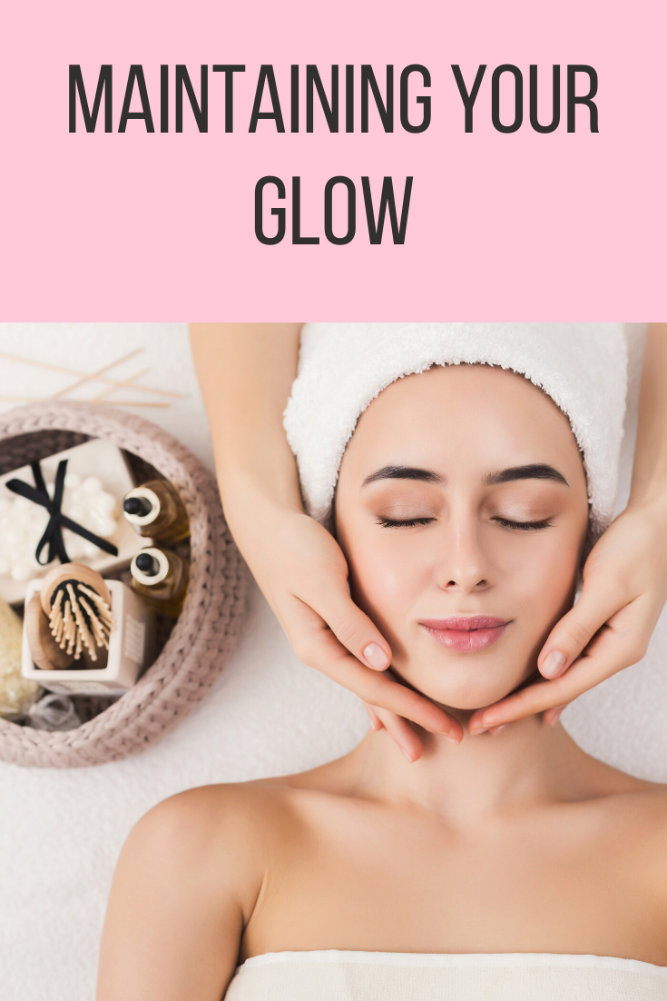 maintaining your glow