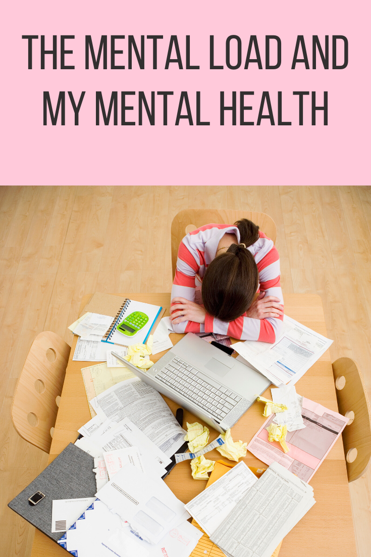 The Mental Load And My Mental Health