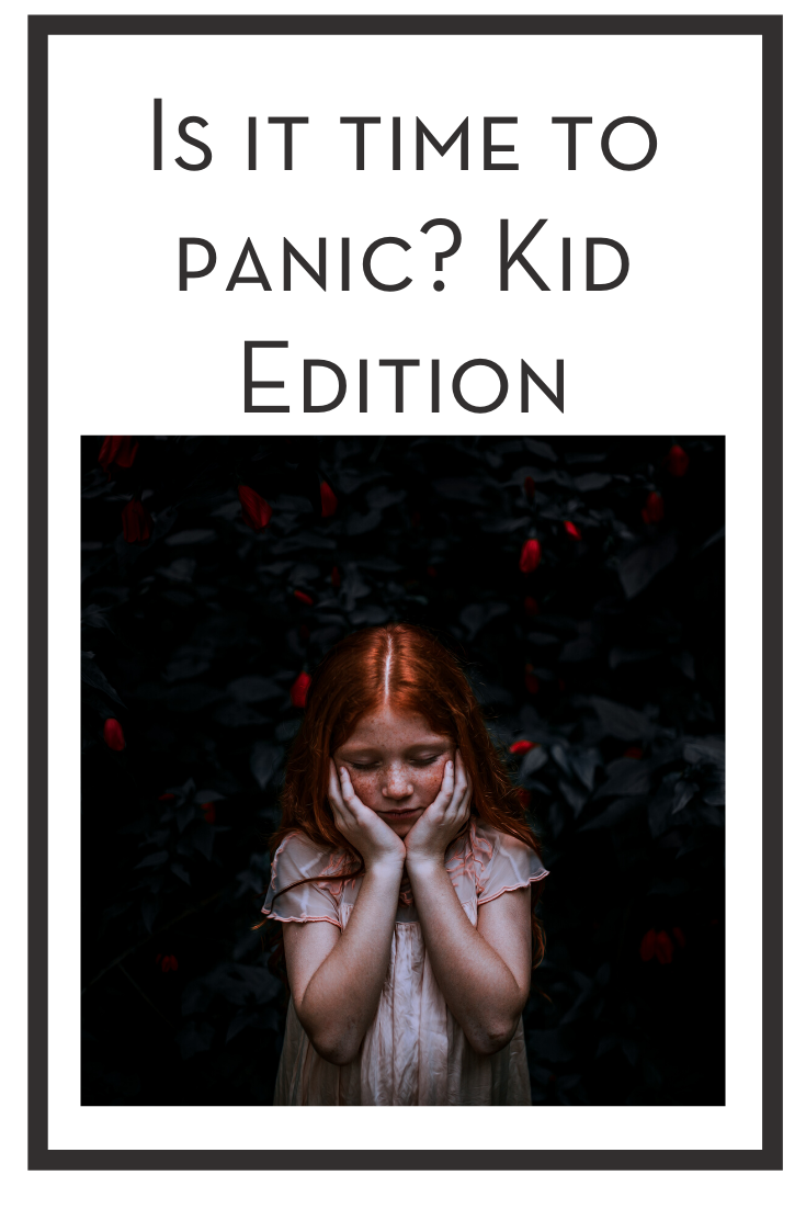 time to panic kid edition