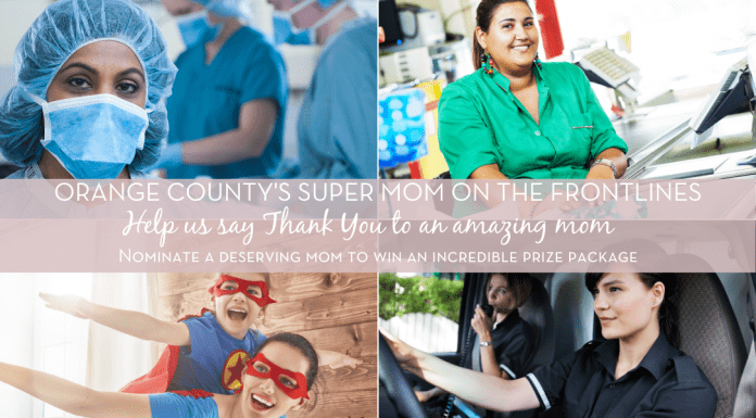 Nominate A Mom :: Orange County’s Super Mom On The Frontlines super mom on the frontlines