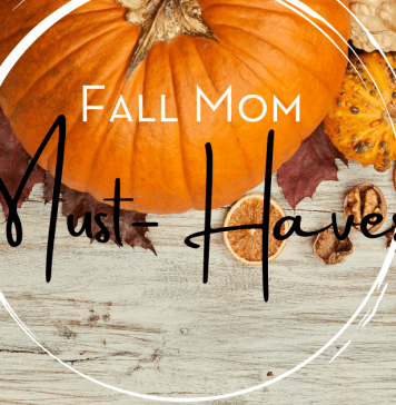 fall mom must-haves