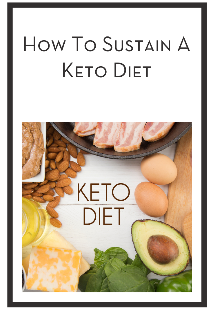 sustain a keto diet
