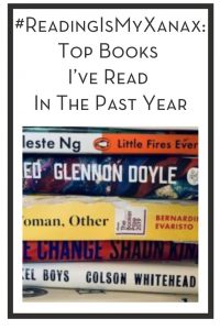 #ReadingIsMyXanax: Top Books I’ve Read In The Past Year PIN