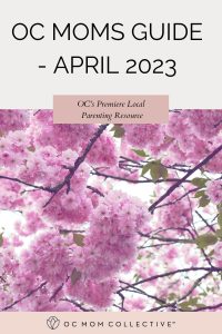 OC Moms Guide - April 2023 PIN