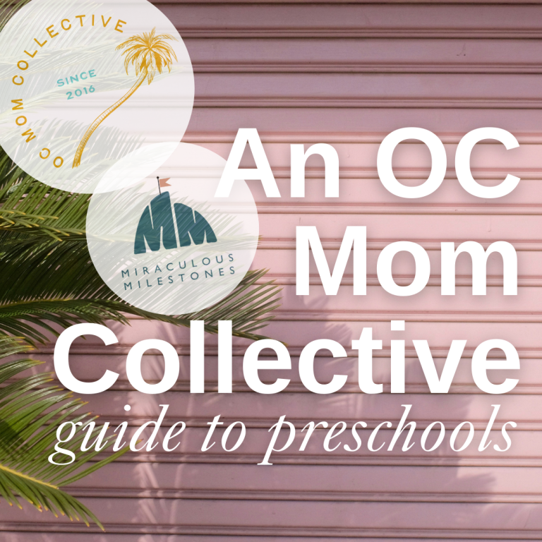 An OC Mom’s Guide To The Best Preschools In Orange County