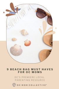 9 Beach Bag Must Haves for OC Moms PIN
