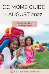 OC Moms Guide - August 2022 PIN
