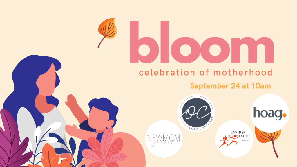 bloom 2022 oc mom collective