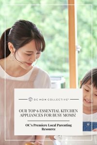Our Top 6 Essential Kitchen Appliances for Busy Moms! PIN
