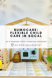 BumoCare: Flexible Child Care in SoCal PIN