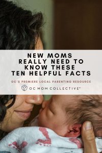 New Moms Really Need To Know These Ten Helpful Facts PIN
