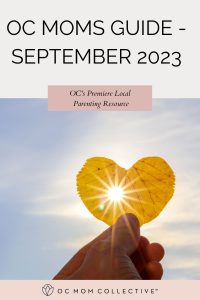 OC Moms Guide - Orange County Events September 2023 PIN