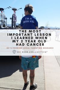 The Most Important Lesson I Learned When My 2 Year Old Had Cancer PIN