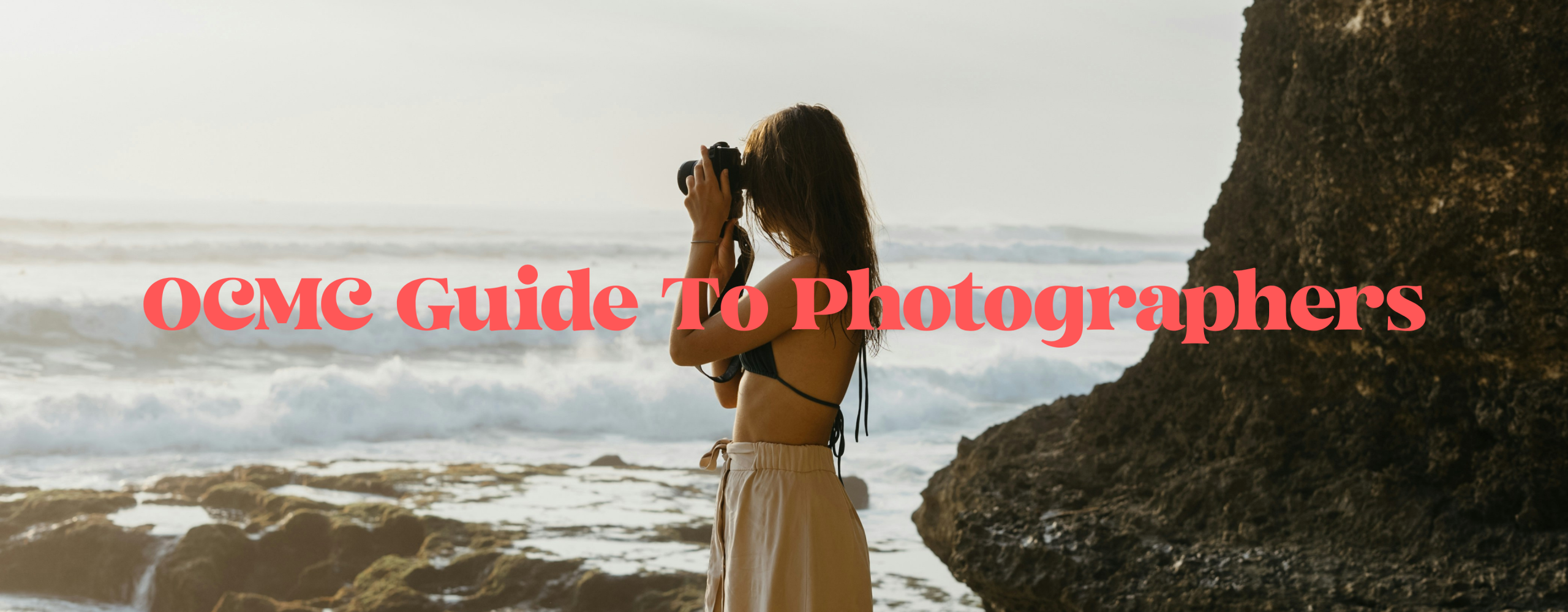Guide to Photographers OC